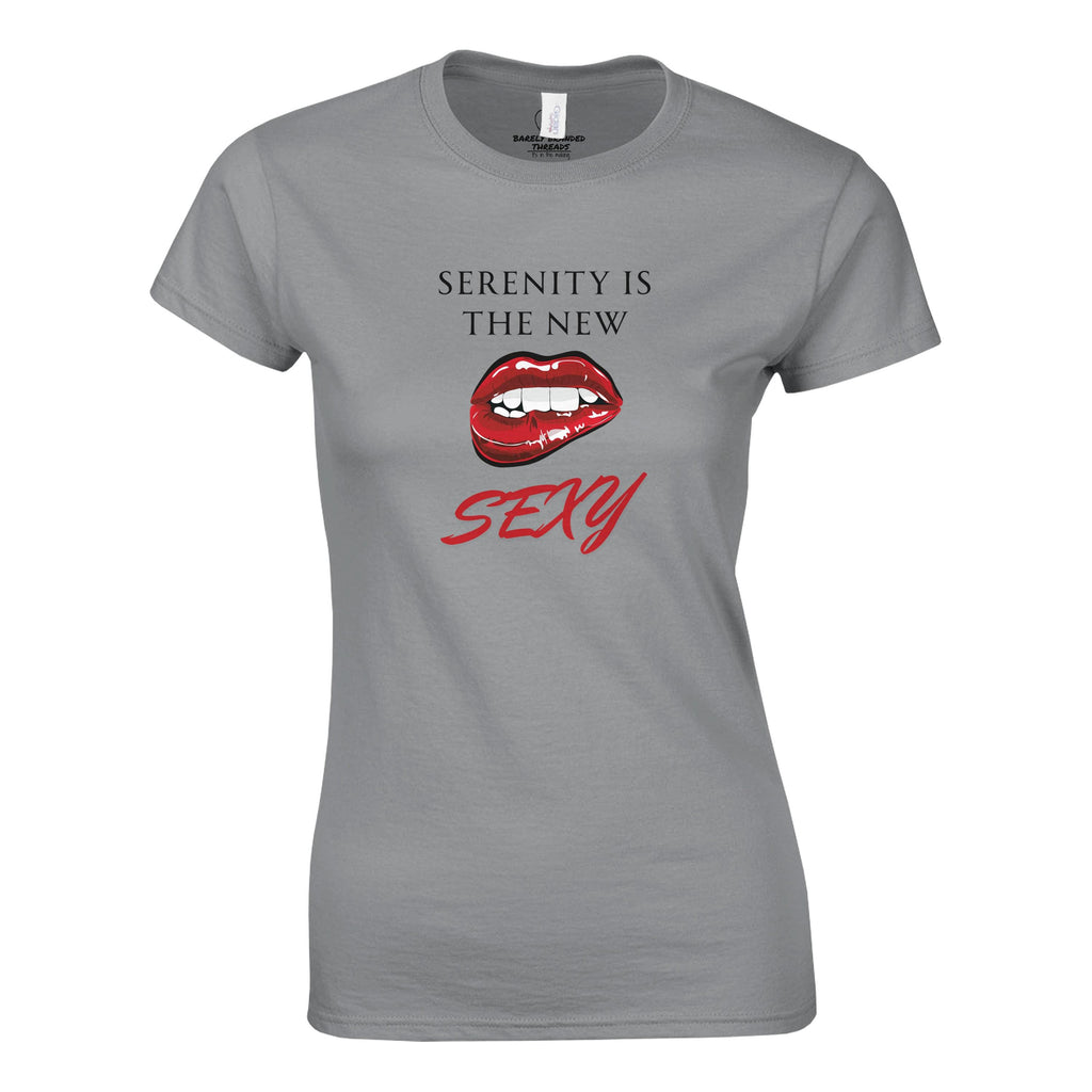 Serenity Is the New Sexy Women’s T-Shirt – Recovery Humor Tee, Sober & Saucy Gift | Gildan® 64000L