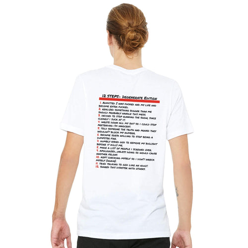 12 Steps Degenerate Edition T-Shirt – Funny Recovery Tee, Sobriety Gift, Mental Health Humor