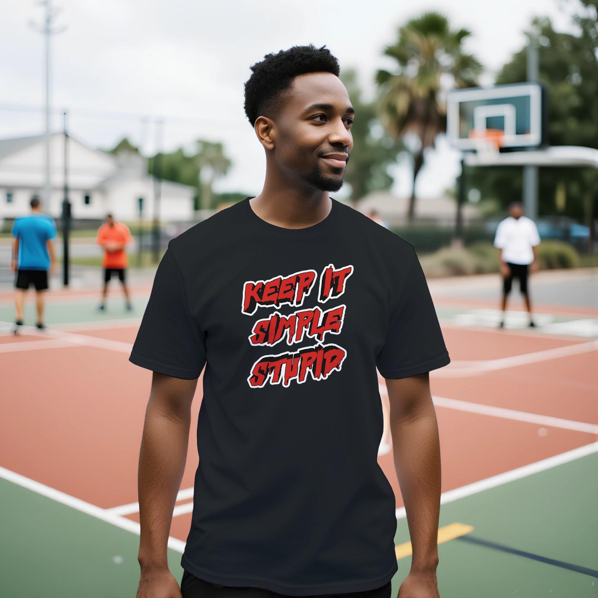 Keep It Simple Stupid T-Shirt – Funny Recovery Tee, Mental Health Humor