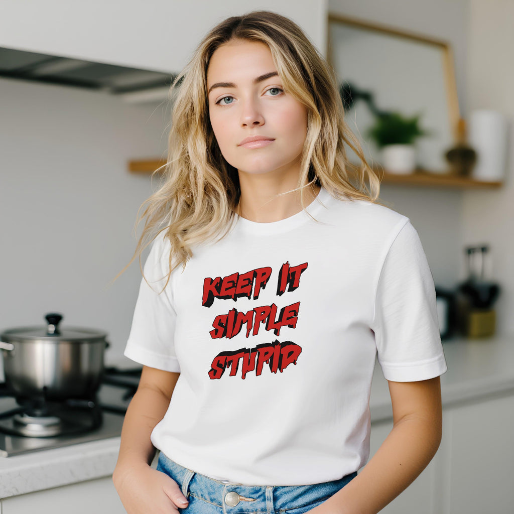 Keep It Simple Stupid T-Shirt – Funny Recovery Tee, Mental Health Humor